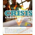 A 6 page article  on crisis communications from Vol 19 Marketing Matters Magazine, 2007